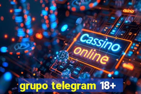 grupo telegram 18+